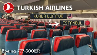 Turkish Airlines | Kuala Lumpur to Istanbul | Boeing 777-300ER | Economy Class