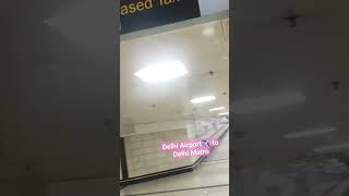 Delhi Airport Metro Station 🚏 #trendingshorts #shortsfeed #shorts #viral #viralshorts #ytshorts