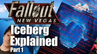 Fallout: New Vegas Iceberg Explained (Part 1)