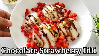 Chocolate Strawberry Idli Recipe: A Dreamy and Decadent Dessert