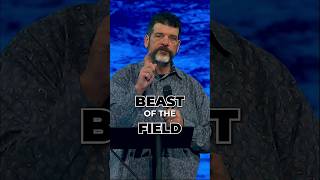 Beast of the Field is Prophetic