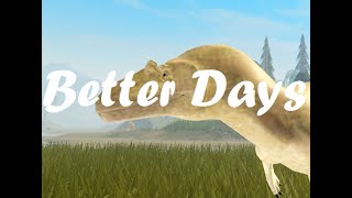 Dinosaur World Mobile MV | Better Days (last video with old map)