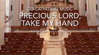 Precious Lord, Take My Hand