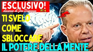 RIPROGRAMMA LA MENTE E SPRIGIONA IL TUO POTERE 🧠 | Joe Dispenza ITALIA pt.4