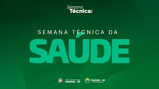 4ª Semana Técnica da Saúde - DIA 2