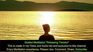 Guided Meditation Music: Unique Music To Help You Relax Better And Release Your Tensions