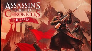 (BioAlienR) Assassin's Creed Chronicles Russia - Прохождение pt1