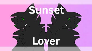 ~Sunset Lover~ Remake MEME (Flipaclip) 13+