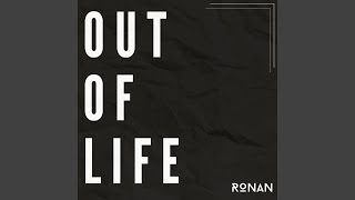 Out of Life