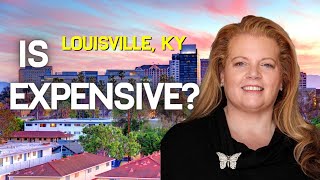 LOUISVILLE KY IN 2023  - Is It Affordable?