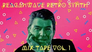 Reaganwave Ultimate 80s Vibes 👾 1 Hour Retro Synth Mix Tape + Video ~ Chillwave Retrowave Synthwave