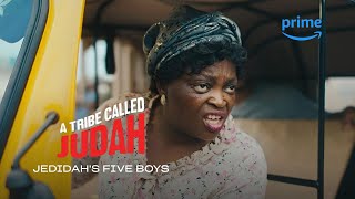 Jedidah's Five Boys - A Tribe Called Judah | Prime Video Naija