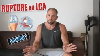 RUPTURE LCA -  [ÉPISODE 1] J'AI REROMPU MON LIGAMENT CROISÉ