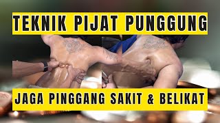 "Menguasai Teknik Pijat Punggung: Cara Ampuh Lindungi Pinggang Dan Tulang Belikat di Rumah"