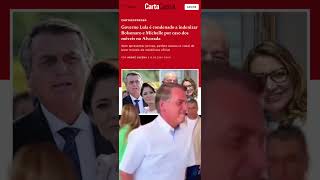 Lula condenado a indenizar Bolsonaro.