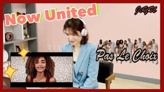 KOREAN REACTS to Now United - Pas Le Choix - Manal Mix (Official Music Video) 한국인 나우 유나이티드 신곡 리액션