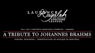 Laurence Kayaleh | ロロンス・カヤレイ | | A Tribute to Johannes Brahms