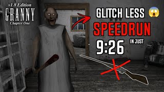 Granny v1.8 - No Glitch Speedrun In Just 9:26 | Without Using Shotgun😱