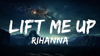 Рианна - Lift Me Up (текст) | 30 минут. Лучшая вайб-музыка