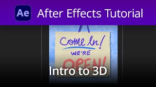 After Effects Tutorial - Intro to 3D