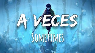 Sometimes (A veces) // NEFFEX // (Kasumi Music & rizuke-senpai [lyrics español]