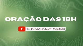 LIVE ORAÇÃO DAS 18H