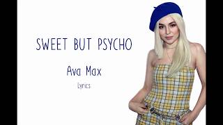 Sweet but psycho Ava Max Lyrics