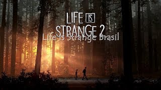 Life is Strange 2 Ep.1 Soundtrack - Main Menu Theme v1 PT-BR