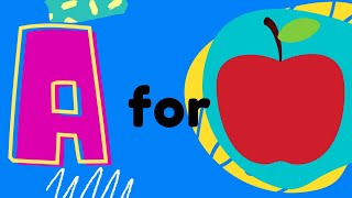 A For Apple | Alphabet | A Is For Apple | ABCD| ABC For Children | A Is For Apple For Children