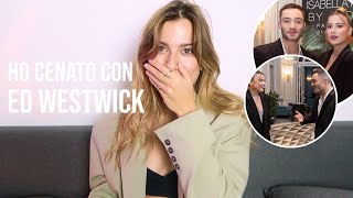 HO CENATO INSIEME A ED WESTWICK (incontro epico dopo 5 anni dall'ultima volta) | CALLMEDIDI