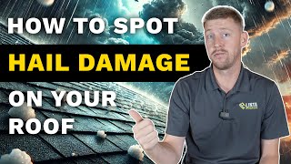 How to Spot Hail Damage on Your Roof | Expert Tips for Homeowners