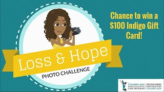 Loss and Hope Photo Challenge