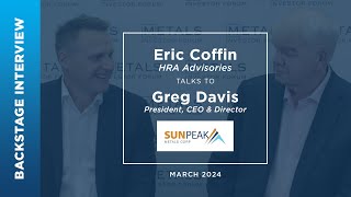 Greg Davis of Sun Peak Metals Corp. talks to Eric Coffin at Metals Investor Forum | March 2024