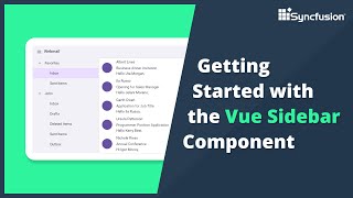 Getting Started with the Vue Sidebar Component