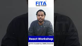 React Workshop @ FITA Academy Thoraipakkam(OMR).