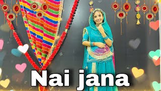 || Nai jana || tulsi Kumar || नहीं जाना छड़ के मेनू यार मेरे तू नहीं जाना || new Rajasthani dance |