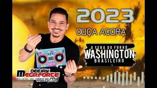 O FERA DO FORRÓ WASHINGTON BRASILEIRO CD 2O23 OUÇA AGORA #DJ MEGA FORTE CDS 🎶 💥