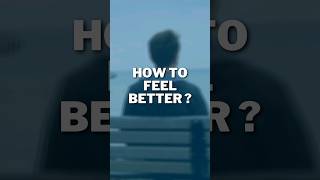 How To Feel Better? #mentalhealth #shorts #trending || Ways To Boost Mental Health