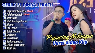 GERRY MAHESA FT DINDA TERATU - PUPUSING NELONGSO I MAHESA MUSIC | DANGDUT TERPOPULER 2024