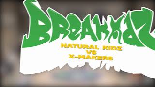 X Makers vs Natural Kidz | 6x6 till 16 Top 8 | BREAKIDZ 2020