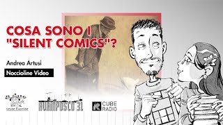 Cosa sono i silent comics?