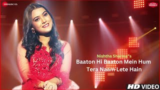 Tera Naam Lete Hain | Lyrics |  Nishtha Sharma | Kausar Jamot | A Zee Music Co x ZeeTV Collab