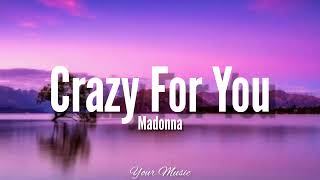 Crazy For You (Lyrics) Madonna #CrazyForYou #Madonna #yourmusic