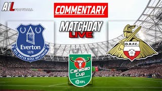 EVERTON vs DONCASTER Live Stream Commentary EFL League Cup Football + Livescores