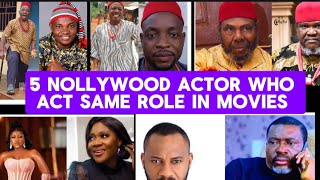 5 Nollywood actors who play the same Role in Movies #yuledochie #destinyetiko #mercyjohnson