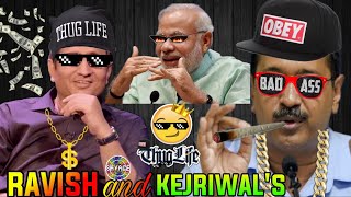 😎Arvind Kejriwal and Ravish Kumar's THUG LIFE🔥#BILLUTALKS