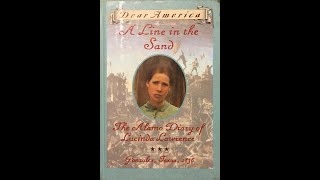 “Dear America, A Line in the Sand, The Alamo Diary of Lucinda Lawrence” - Part 9 Historical Notes