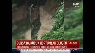 Bursa'da hortum, sağanak ve sel