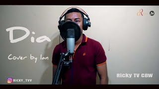 Dia -  Cover by Ian