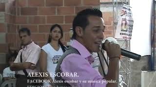 alexis escobar - en vivo